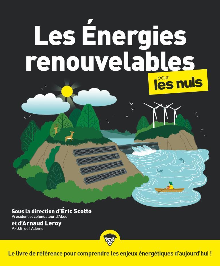 Les énergies renouvelables pour les nuls